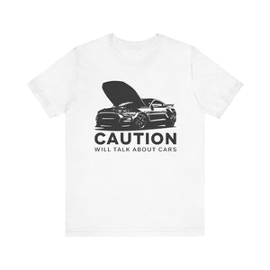 Caution: Will Talk About Cars